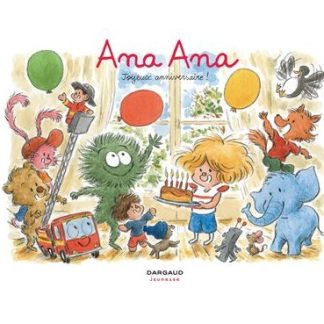 Ana Ana: Joyeux Anniversaire