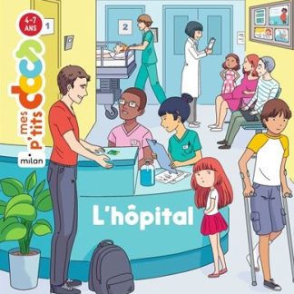 P'tits docs: l'hôpital