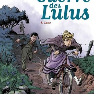 La guerre des Lulus T8