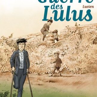 La guerre des Lulus T6