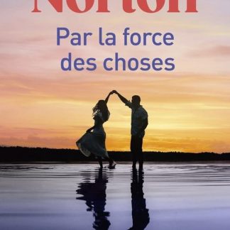 Par la force des choses