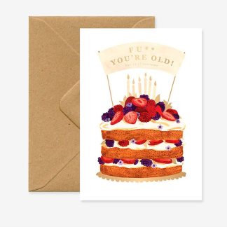 Carte Fuck you're old