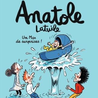 Anatole Latuile T18: un max de surprises