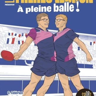 Les frères Lebrun à pleine balle !