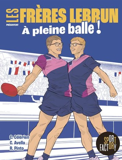 Les frères Lebrun à pleine balle !