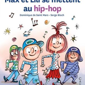 Max et Lili se mettent au hip-hop