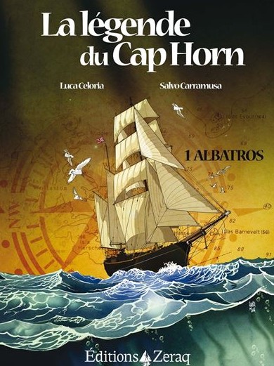 La légende du Cap Horn Coffret 2 Volumes: T1 et T2