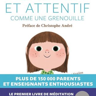 Calme et attentif comme une grenouille