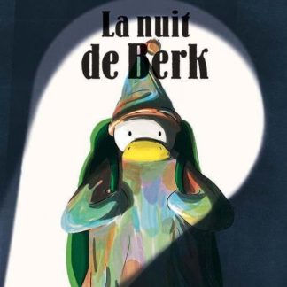 La nuit de Berk