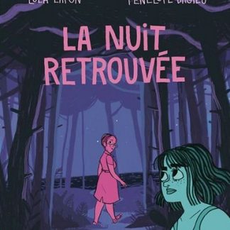 La nuit retrouvée