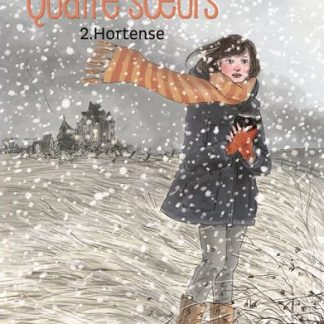 Quatre soeurs T2: Hortense