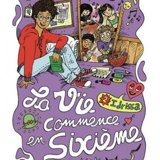 La vie commence en Sixième T2