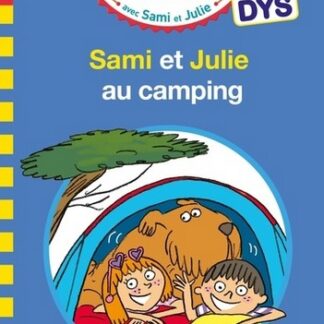 Sami et Julie au camping spécial DYS
