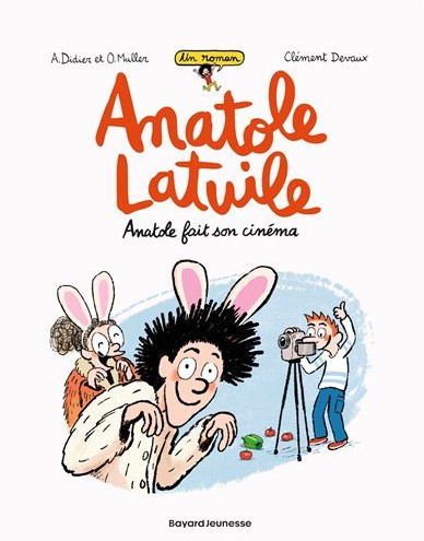 Anatole Latuile roman: Anatole fait son cinéma