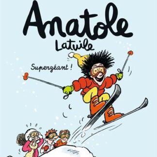 Anatole Latuile T14: supergéant