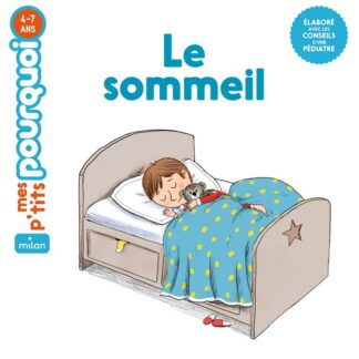 P'tits pourquoi: le sommeil