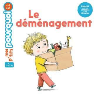 P'tits pourquoi: le déménagement