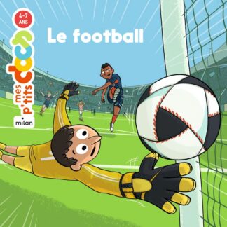 P'tits docs: le football