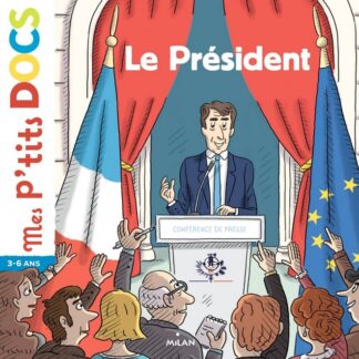 P'tits docs: le président