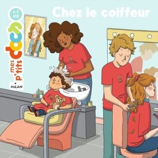 P'tits docs: chez le coiffeur
