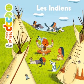 P'tits docs: les indiens