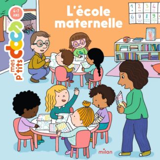 P'tits docs: l'école maternelle