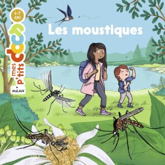 P'tits docs: les moustiques