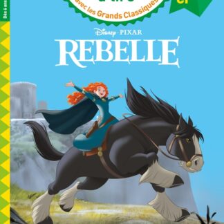 J'apprends à lire Disney: Rebelle