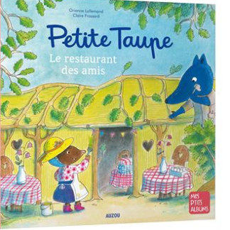 Petite Taupe Le restaurant des amis