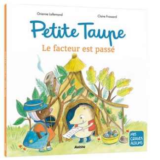 Petite taupe le facteur est passé