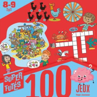 100 jeux pour Super Futés 8-9 ans