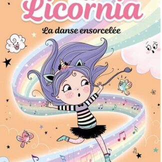 Licornia La danse ensorcelée
