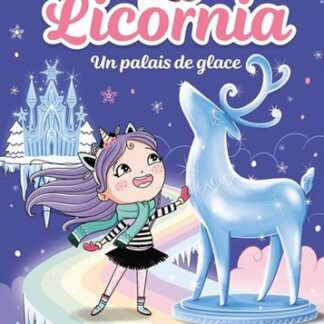 Licornia Un palais de glace