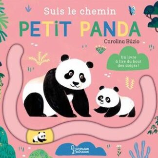 Suis le chemin: Petit Panda