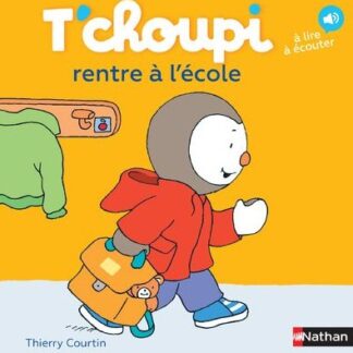 T'choupi rentre à l'école