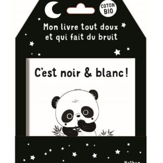 Mon livre tout doux qui fait du bruit: noir et blanc
