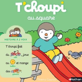 T'choupi au square