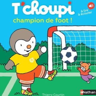 T'choupi champion de foot