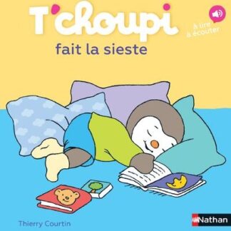 T'choupi fait la sieste