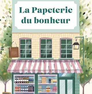 La papeterie du bonheur