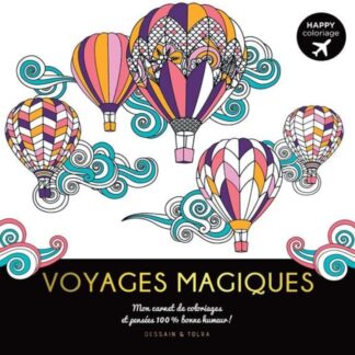 Carnet de coloriages Voyages Magiques