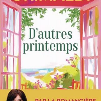 D'autres printemps