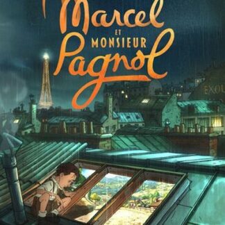 Marcel et Monsieur Pagnol