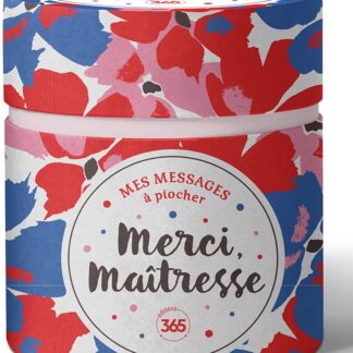 Messages à piocher: Merci maîtresse