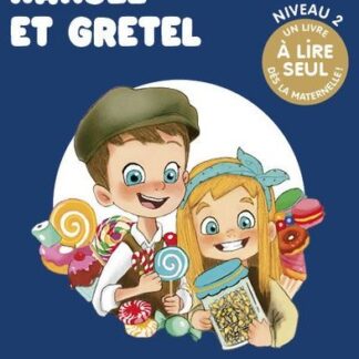 Hansel et Gretel