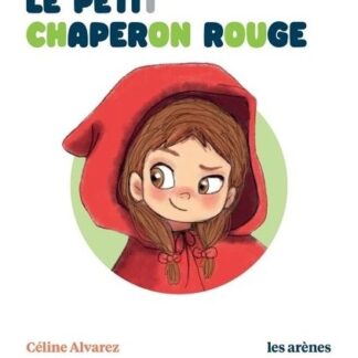 Le Petit Chaperon Rouge