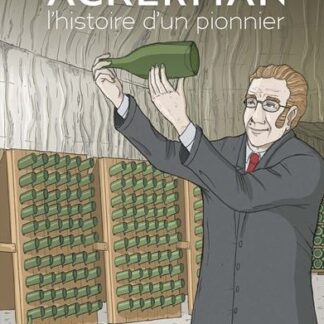 Ackerman l'histoire d'un pionnier
