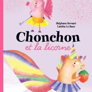 Chonchon et la licorne