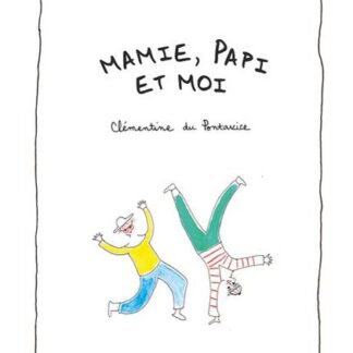 Cahier d'amour Mamie, Papi et moi