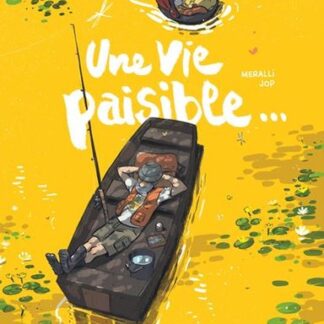 Une vie paisible